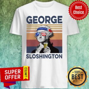 George Washington George Sloshington Drink 4th Of July Independence Day Vintage Shirt