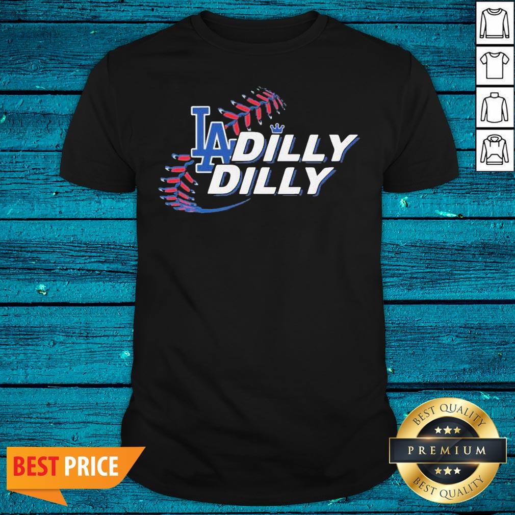 High Quality Los Angeles Dodgers Dilly Dilly Shirt