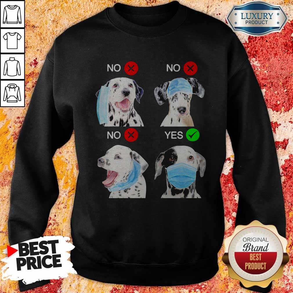 Dalmatian Dogs Right Way To Wear Mask Shirt - Image 2