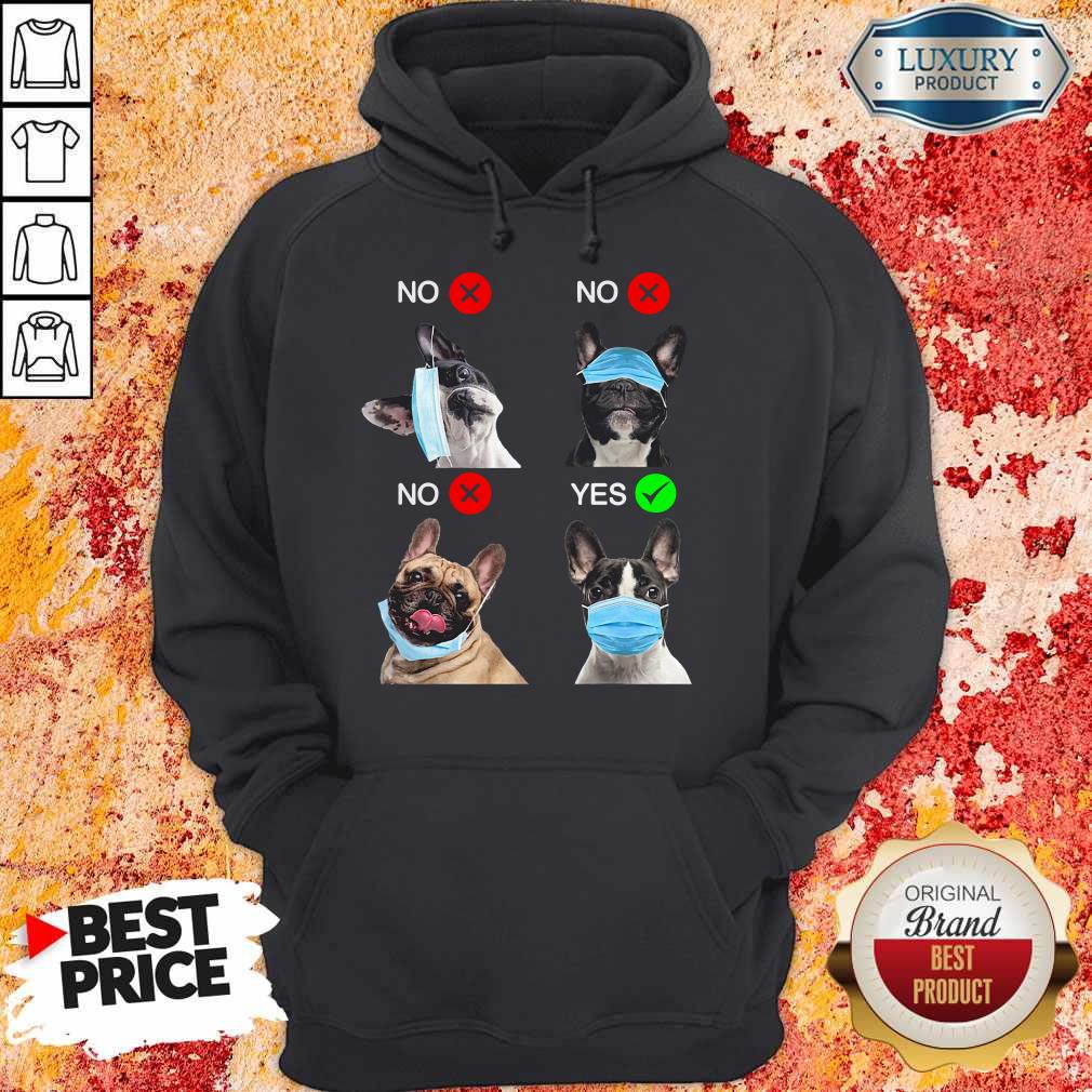 French Bulldogs Right Way To Wear Mask Shirt - Image 3