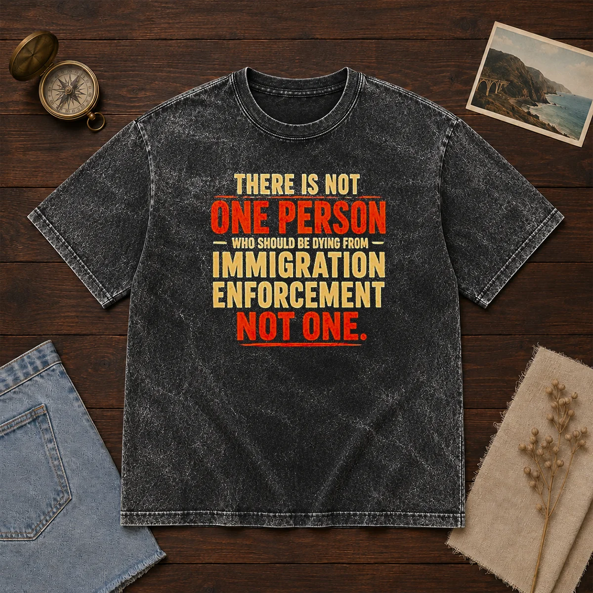 Original There Is Not One Person WHO Should Be Dying From Immigration Enforcement Shirt - Image 8