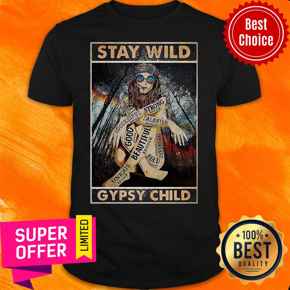 Premium Girl Stay Wild Gypsy Child Vertical Poster Shirt