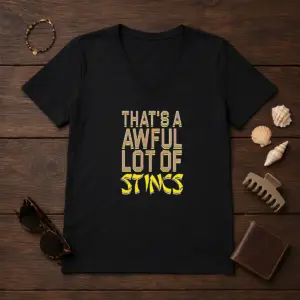 Alternative view of Pretty That'S A Awful Lot Of Stincs Quote Typography Shirt