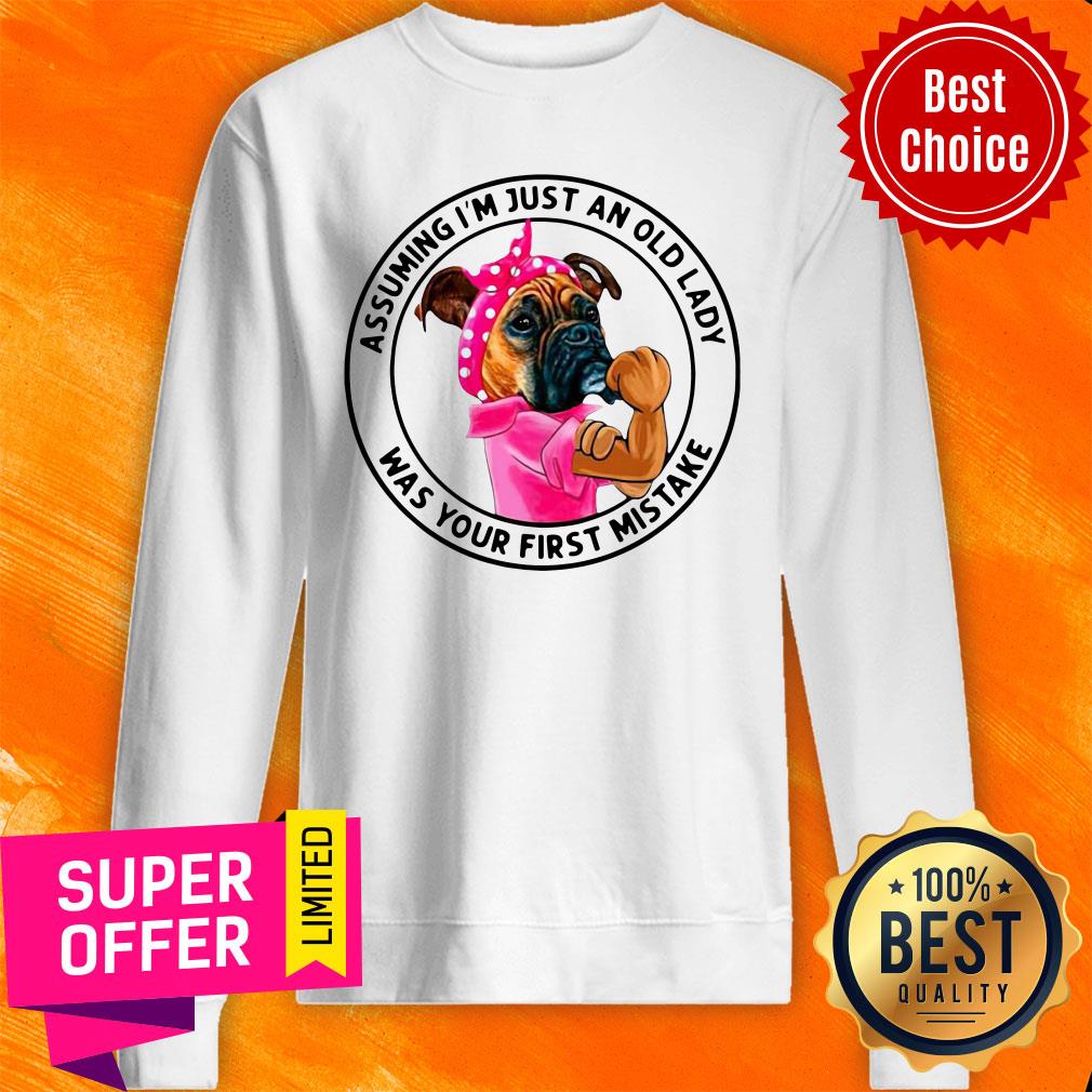 Funny Boxer Mom Assuming I’m Just An Old Lady Was Your First Mistake Shirt - Image 5