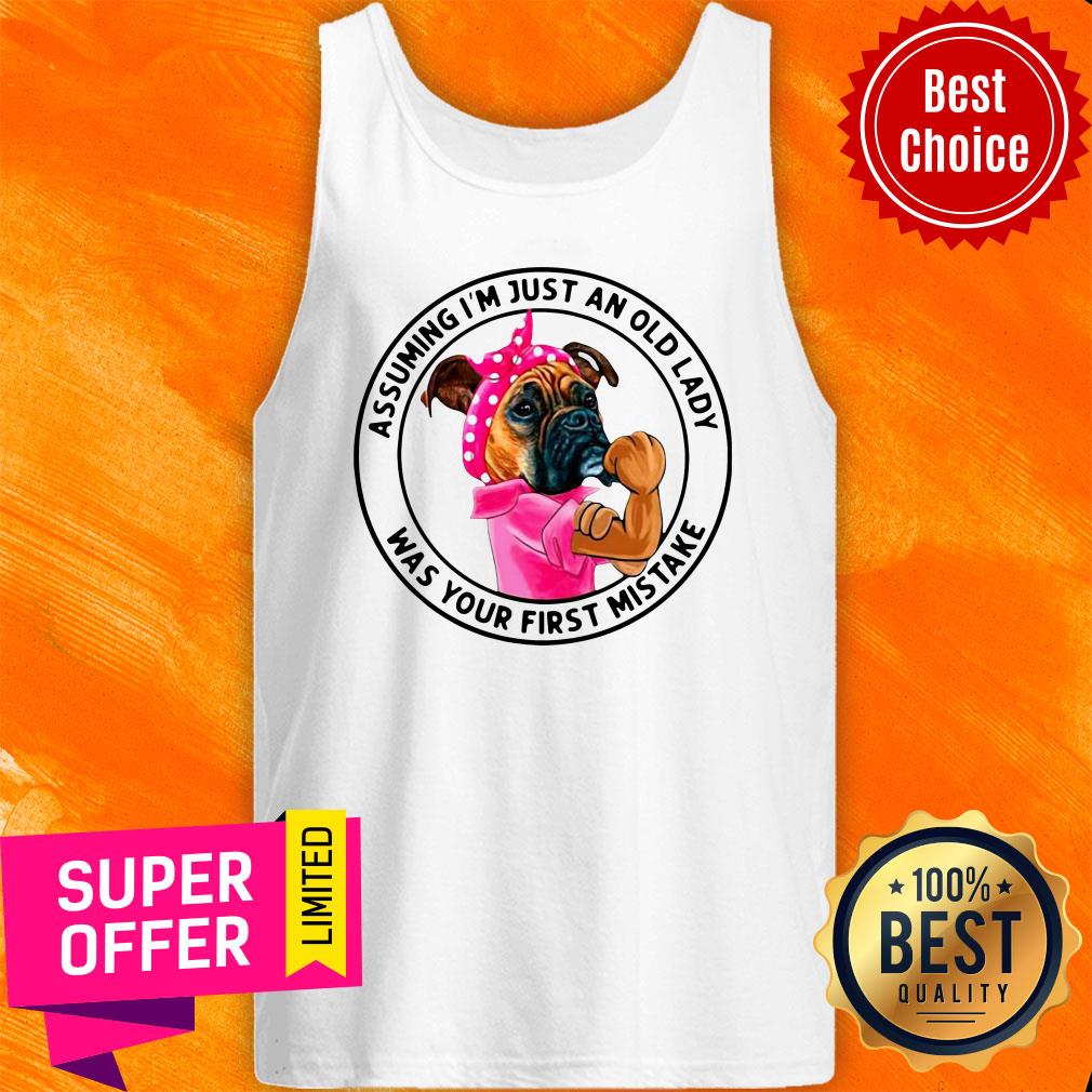 Funny Boxer Mom Assuming I’m Just An Old Lady Was Your First Mistake Shirt - Image 4