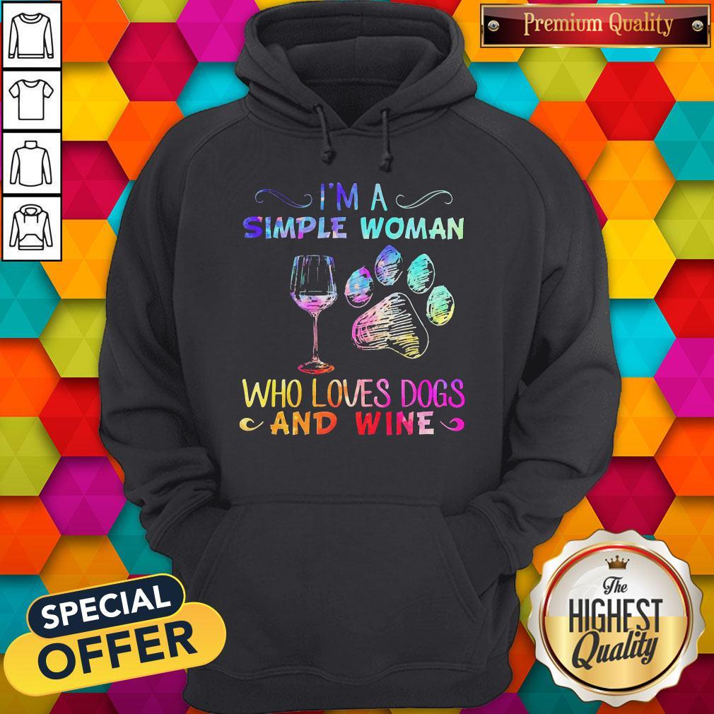 Hot I’m A Simple Woman Who Loves Dogs And Wine Shirt - Image 5