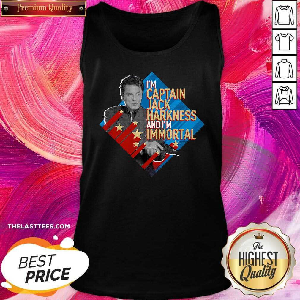 Pretty Im Captain Jack Harkness And Im Immortal Shirt - Image 3