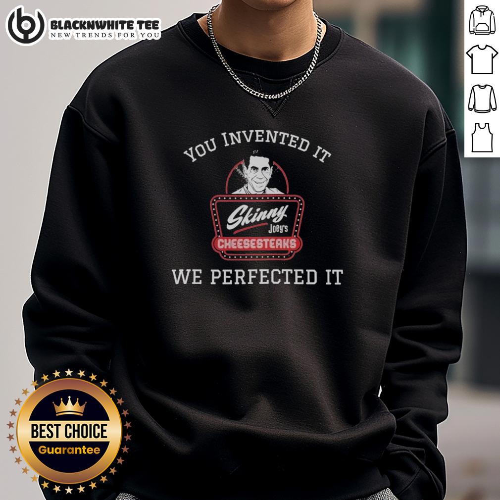 Top Skinny Joeys We Perfected It T-Shirt - Image 5