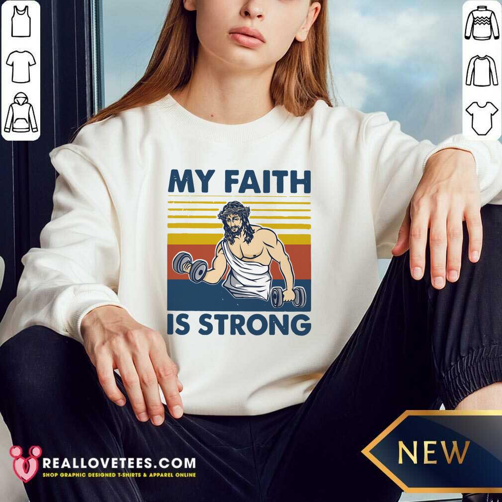 My Faith Is Strong Vintage Shirt - Image 5