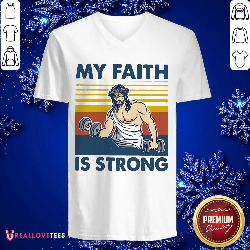 My Faith Is Strong Vintage Shirt - Image 3