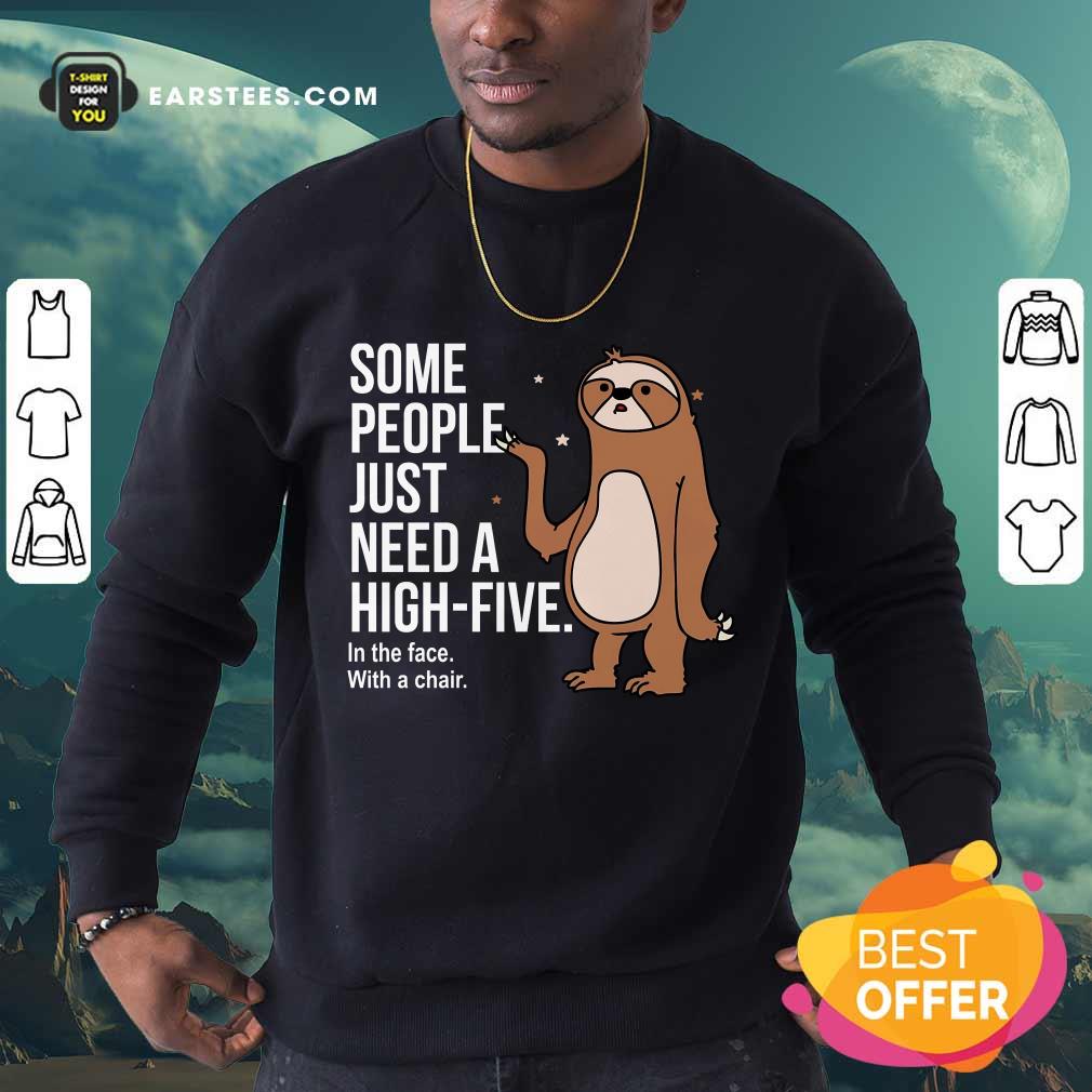 Nice Sloth Just Need A High Five Shirt - Image 3