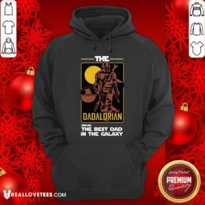 Alternative view of The Dadalorian The Best Dad In The Galaxy Shirt