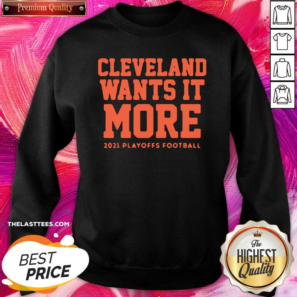 Top Cleveland Wants It More 2021 Playoffs Football Shirt - Image 5