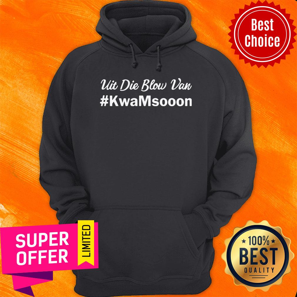 Premium Uit Die Blow Van Kwamsooon Shirt - Image 2