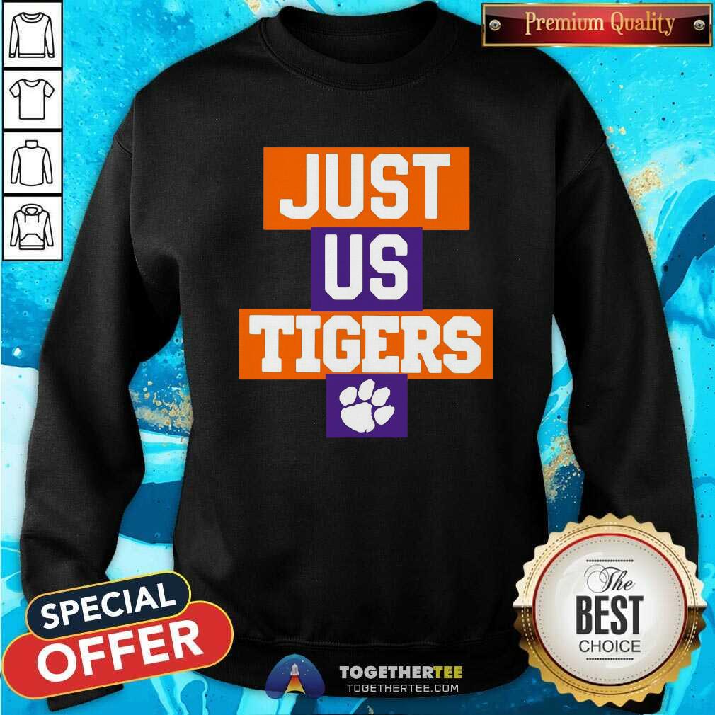 Nice Just Us Clemson Tigers 2021 Shirt - Image 4