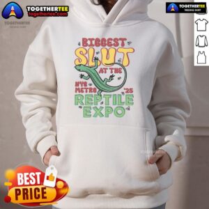 Alternative view of Nice Biggest Slut At The Reptile Expo T-Shirt