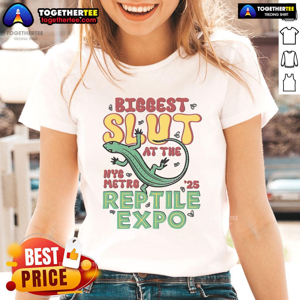 Nice Biggest Slut At The Reptile Expo T-Shirt - Image 3