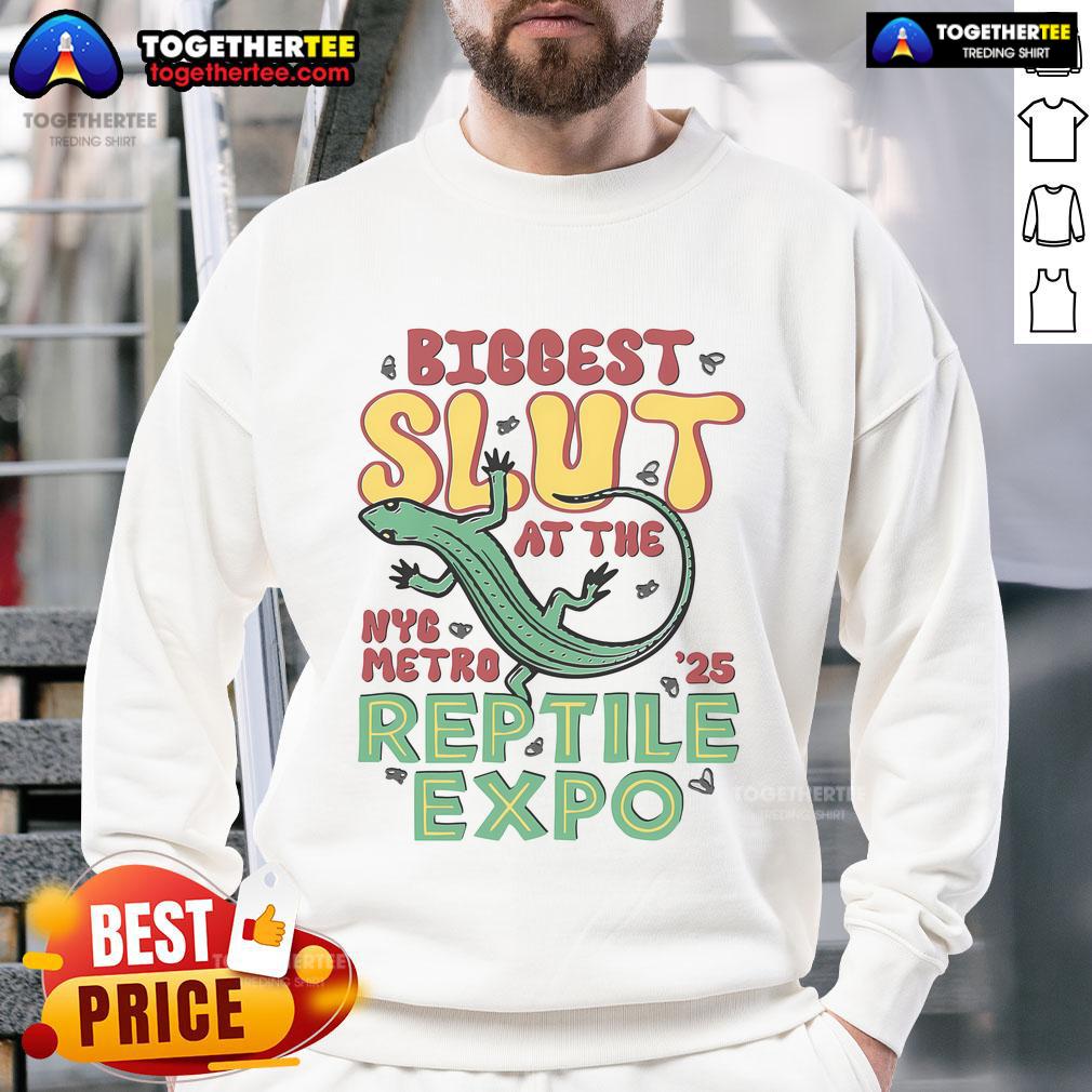 Nice Biggest Slut At The Reptile Expo T-Shirt - Image 5