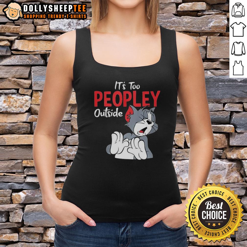 Pretty Tom It's Too Peopley Outside T-Shirt - Image 4