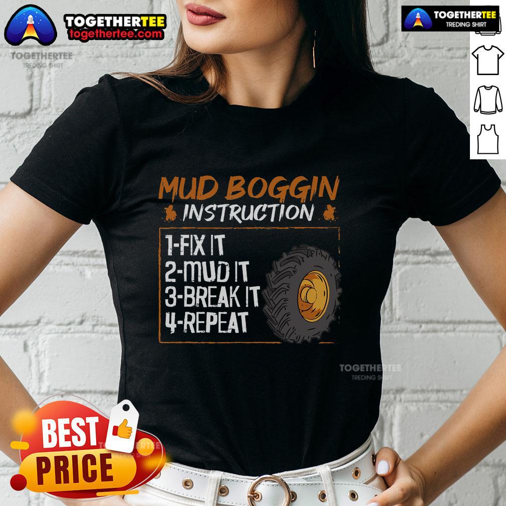Top Mud Bog Truck Racing Quote For A Mud Bogging T-Shirt - Image 3