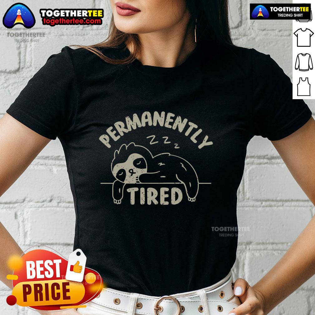 Awesome Permanently Tired T-Shirt - Image 3