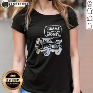 Alternative view of Original Gimme All Of Your Money Shirt