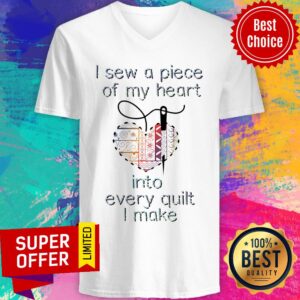 Alternative view of Funny I Sew A Piece Of My Heart Into Every Quilt I Make Shirt