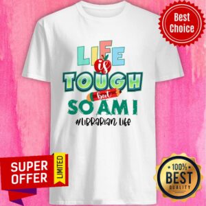 Life Is Touch Pencil But So Am I Librarian Life Shirt