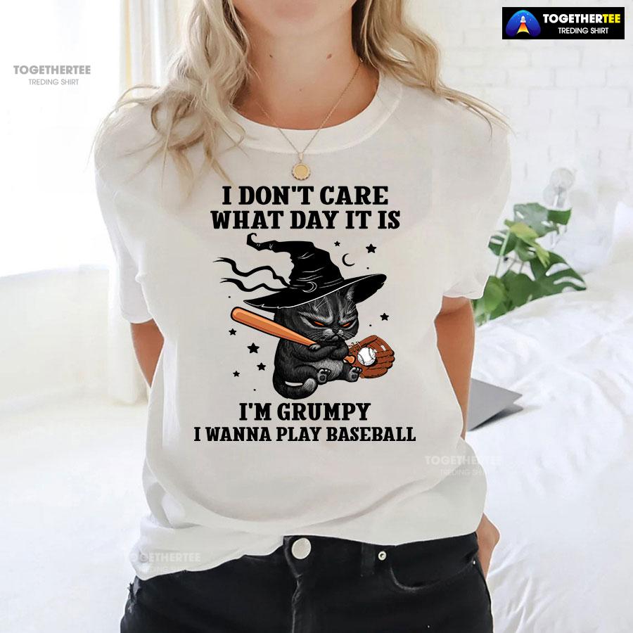 Black Cat I Don’t Care What Day It Is I’m Grumpy I Wanna Play Baseball T-Shirt - Image 3