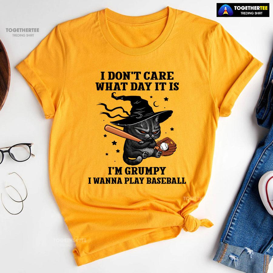 Black Cat I Don’t Care What Day It Is I’m Grumpy I Wanna Play Baseball T-Shirt - Image 10