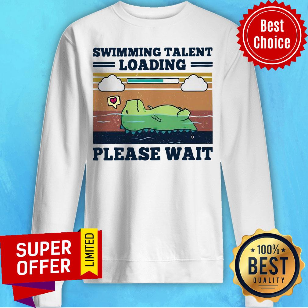 Awesome Swimming Talent Loading Please Wait Vintage Retro Shirt - Image 5
