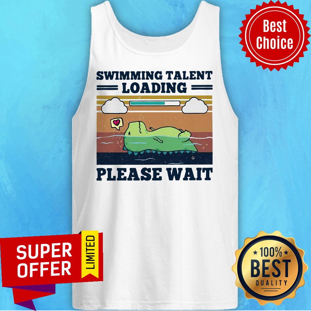 Awesome Swimming Talent Loading Please Wait Vintage Retro Shirt - Image 4