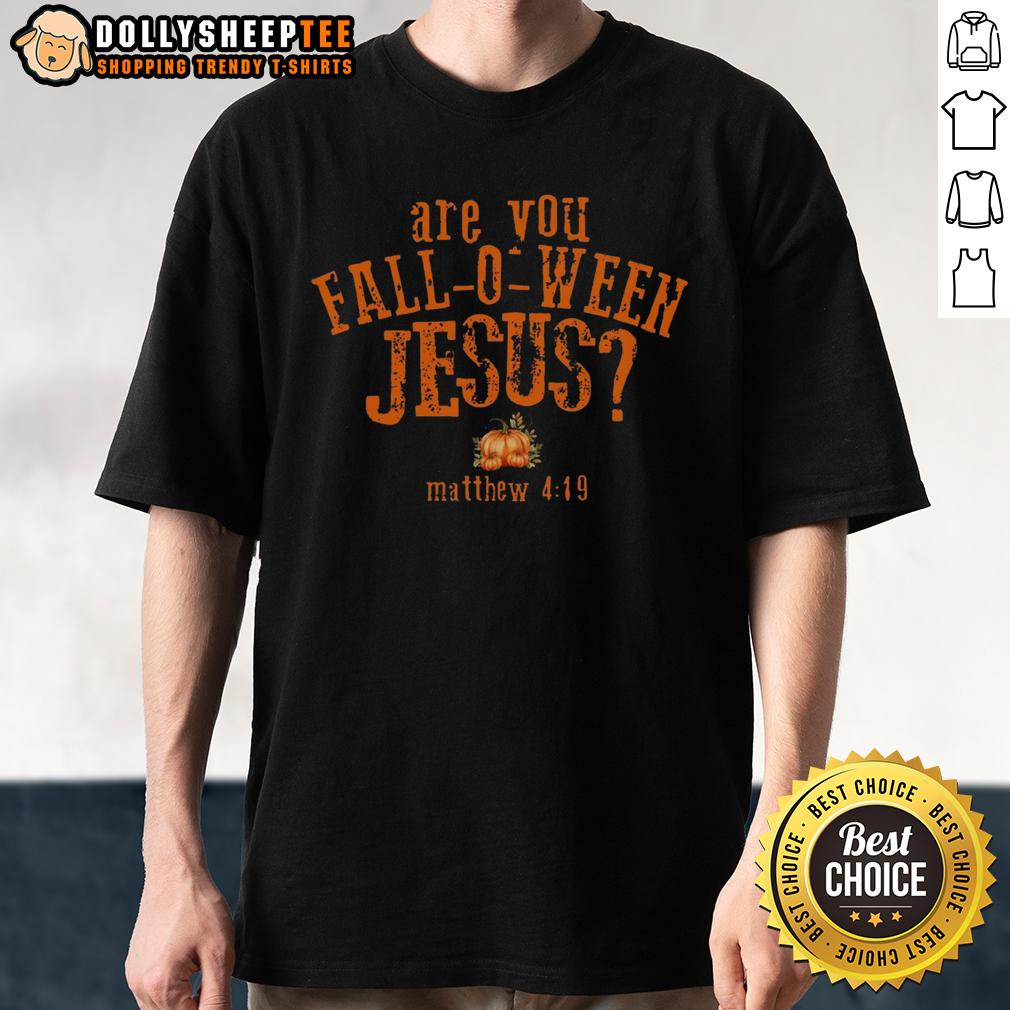 Awesome Are You Fall-O-Ween Jesus T-Shirt
