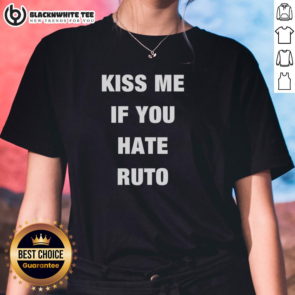 Top Collo Kiss Me If You Hate Ruto T-Shirt - Image 3