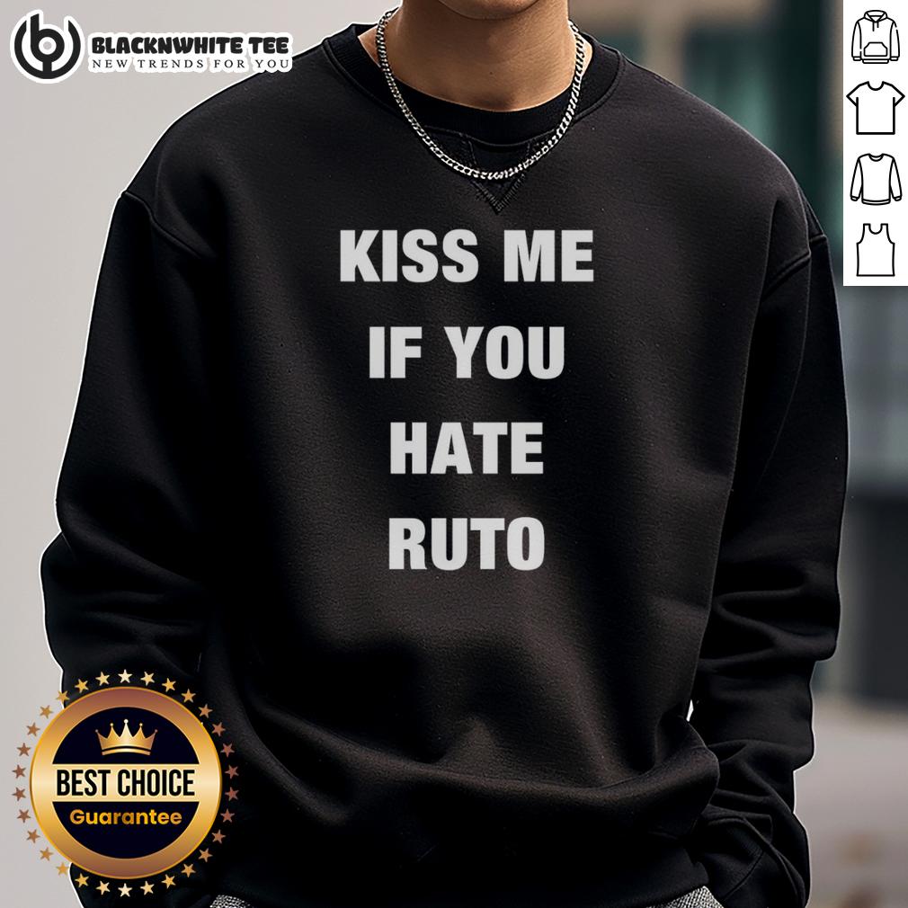 Top Collo Kiss Me If You Hate Ruto T-Shirt - Image 5