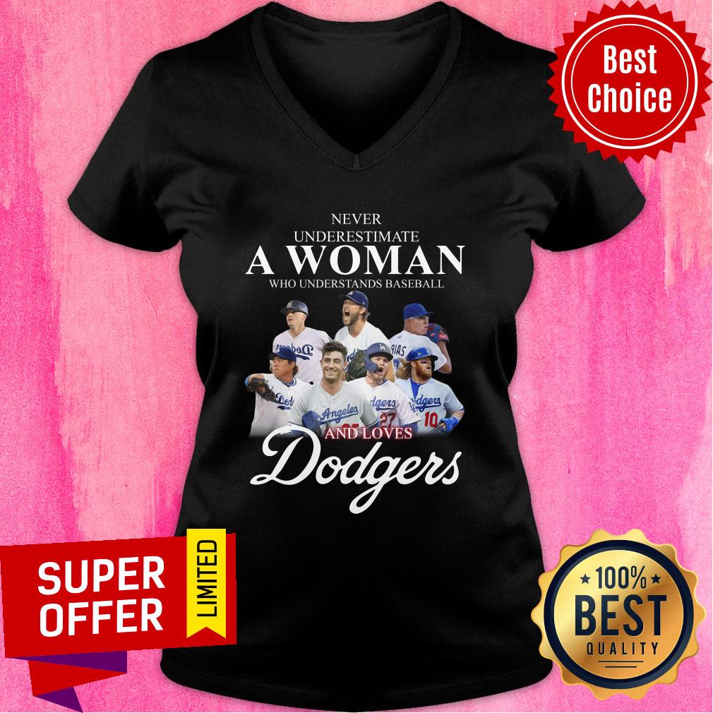 Never Underestimate A Woman Who Understands Baseball And Loves Dodgers Shirt - Image 2