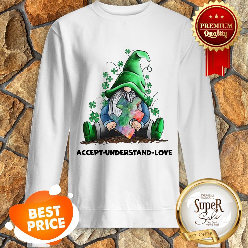 Nice Gnomes Autism Awareness St Patrick’s Day Accept Understand Love Shirt - Image 2