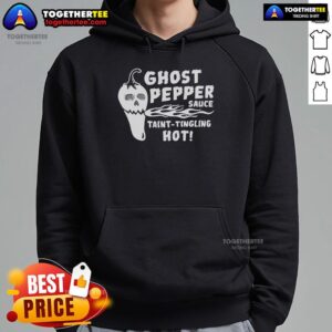 Alternative view of Top Ghost Pepper Sauce Taint Tingling Hot T-Shirt