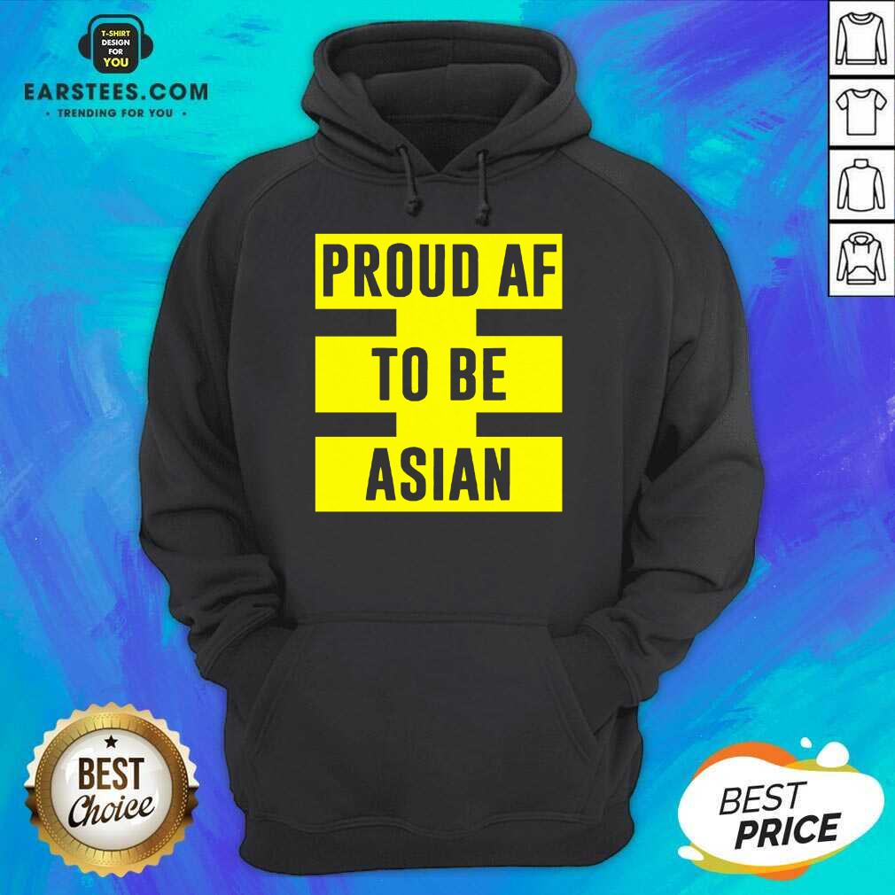 Funny Proud Af To Be Asian Viral 2021 Shirt - Image 4