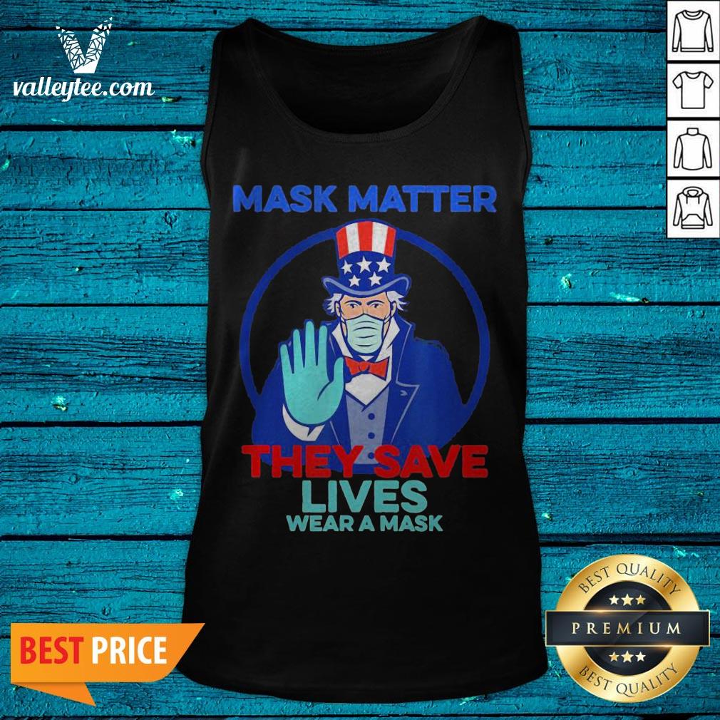 Joe Biden Mask Matter They Save Lives Wear a Mask Shirt - Image 3