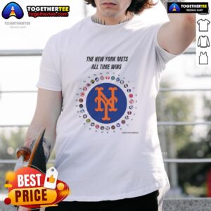 Awesome The New York Mets MLB All Time Wins T-Shirt