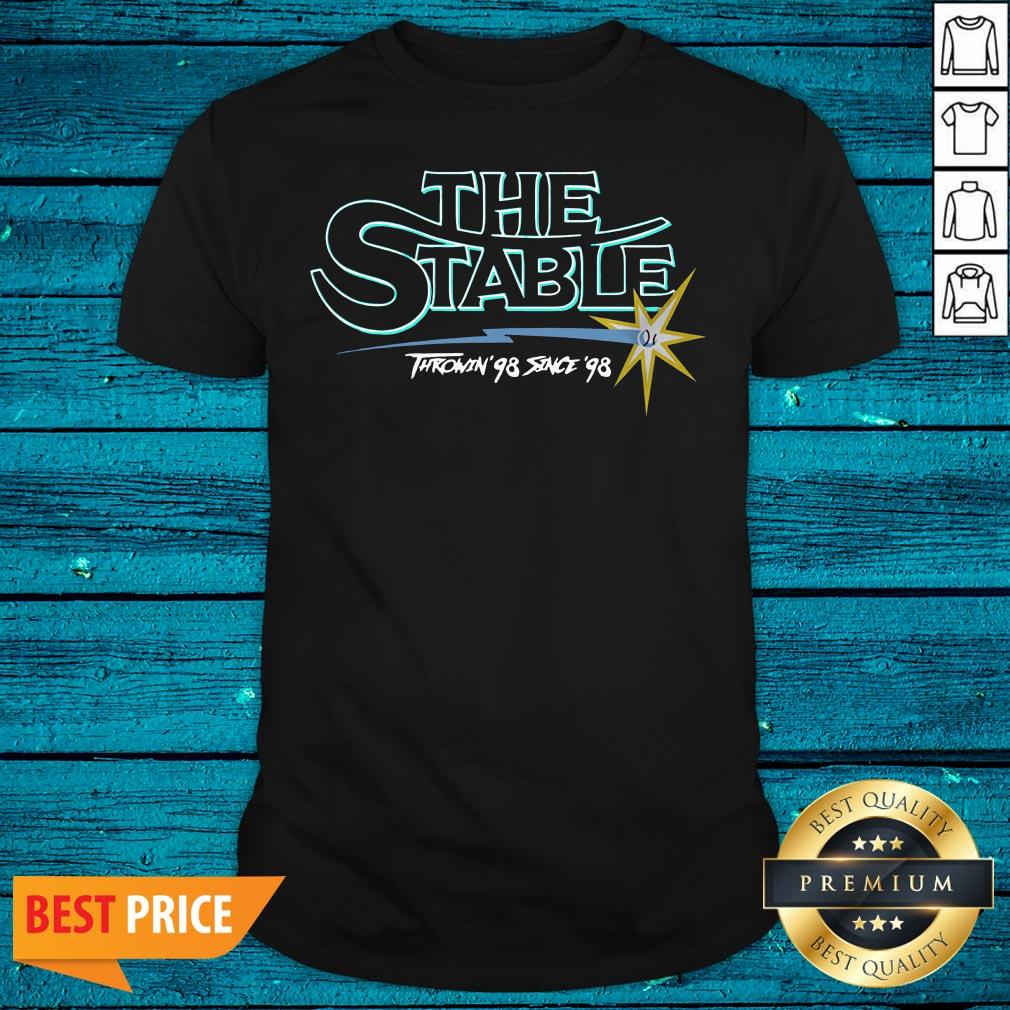 Nice The Stable Throwin'S 98 Since 98 Shirt