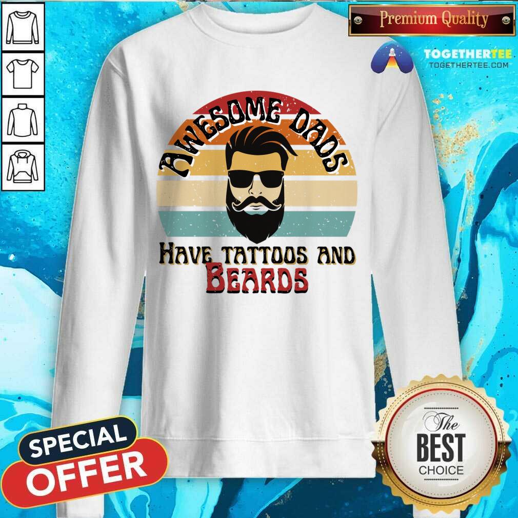 Awesome Dads Have Tattoos And Beards Shirt - Image 3