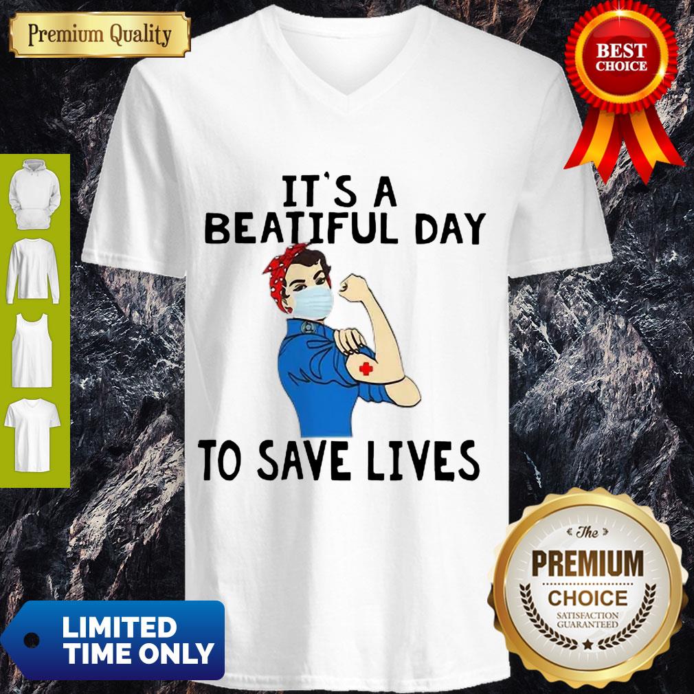 Beautiful Strong Nurse It’s A Beautiful Day To Save Lives Shirt - Image 4