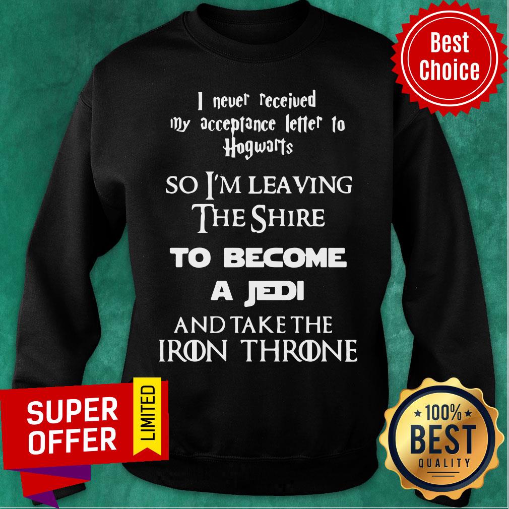 Never Peceived Hogwarts I'm Leaving The Shire Become Jedi Shirt - Image 5