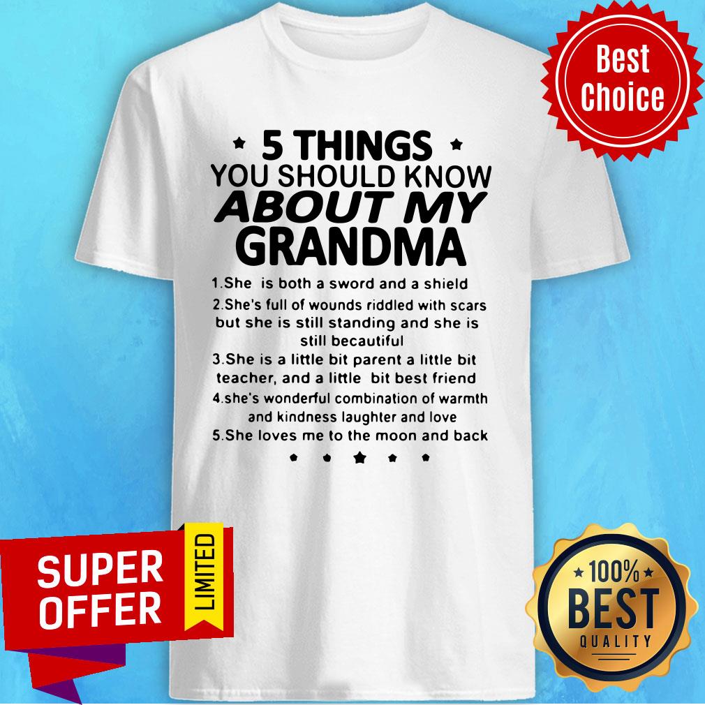 Top 5 Things You Should Know About My Grandma Shirt