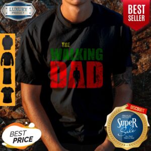 Official The Walking Dad Shirt