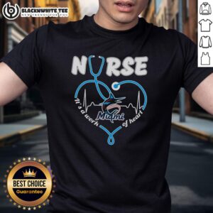 Awesome Nurse Miami Marlins Stethoscope It's A Work Of Heart T-Shirt