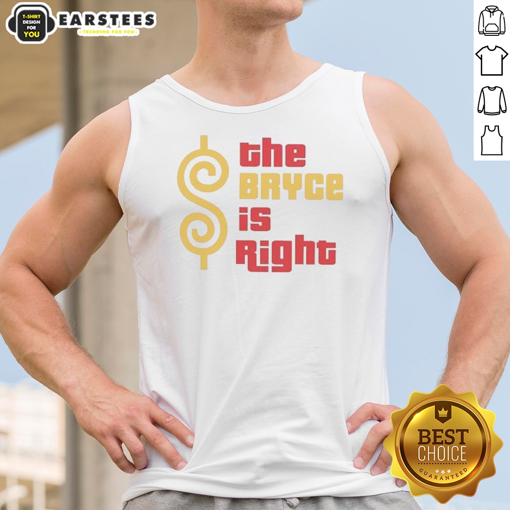 Awesome The Bryce Is Right Shirt - Image 5