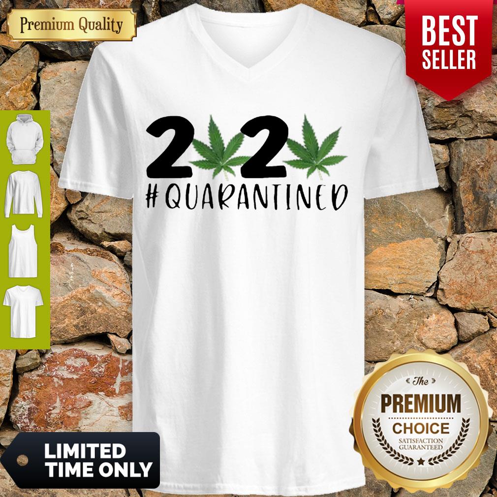Cute Weed Cannabis 2020 #Quarantined Shirt - Image 5